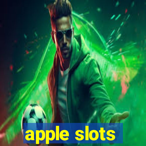 apple slots